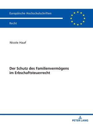cover image of Der Schutz des Familienvermoegens im Erbschaftsteuerrecht